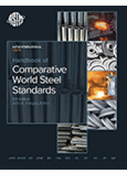 Handbook of Comparative World Steel Standards: 5th Edition; 2016 